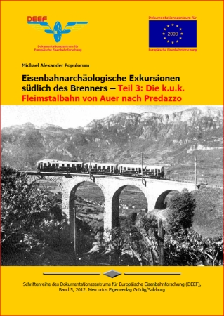 Fleimstalbahn Band 4 Dokumentationszentrum für Europäische Eisenbahnforschung