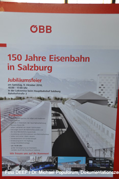 150 Jahre Eisenbahn in Salzburg. Tag der offenen Tür am 9. Oktober 2010 in der Lokremise Salzburg. DEEF / Dr. Michael Populorum, Dokumentationszentrum für Europäische Eisenbahnforschung