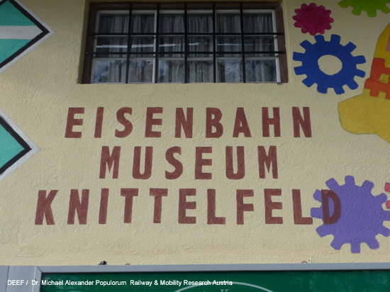 Eisenbahnmuseum Knittelfeld Verkehrsmuseum Österreich Eisenbahn